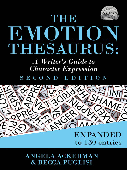 Title details for The Emotion Thesaurus by Becca Puglisi - Available